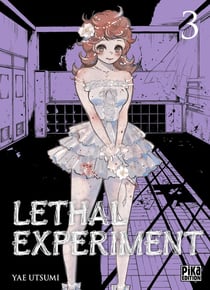 Lethal experiment t.3