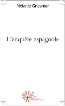 L'enquête espagnole