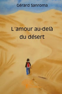 L'amour au-delà du désert