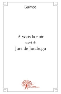À vous la nuit - jura de jurabugu