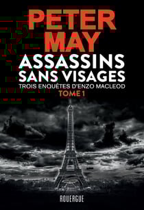 Assassins sans visages Tome 1 : trois enquêtes d'Enzo Macleod