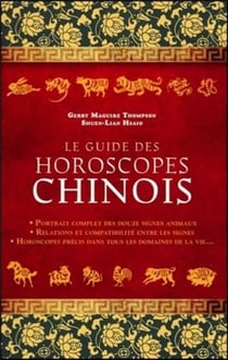 Le guide des signes astrologiques chinois