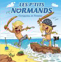 Les p'tits Normands et les pirates