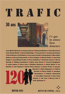 Revue Trafic n.120 : 30 ans : ce que tu aimes bien demeure
