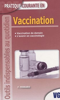 Vaccination - vaccination de demain - l'avenir en vaccinologie