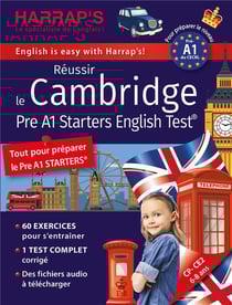 Réussir The CAMBRIDGE STARTERS English Test - Niveau A1