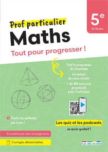 Prof particulier : Maths : 5e - Tout pour progresser !