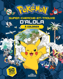 Pokémon : super cherche-et-trouve d'Alola - à colorier