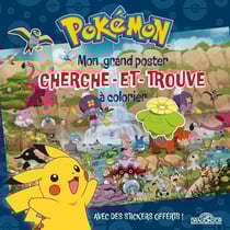 Pokémon : Mon grand poster cherche-et-trouve à colorier