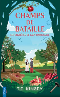 Les enquêtes de Lady Hardcastle Tome 8 : Champs de bataille