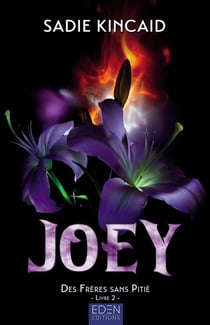 Des frères sans pitié Tome 2 : Joey