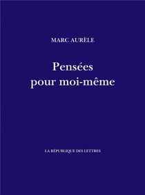Pensées pour moi-même