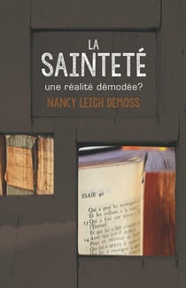 La sainteté - une réalité démodée ?