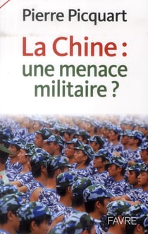 La Chine : une menace militaire ?