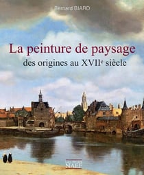 La peinture de paysage des origines au XVIIe siècle