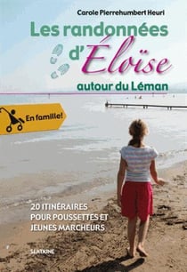 LES RANDONNEES D'ELOISE AUTOUR DU LEMAN