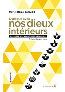 Dialogues avec nos dieux intérieurs - explorer nos archétypes masculins