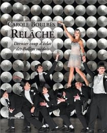 Relâche - dernier coup d'éclat des ballets suédois