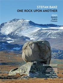 One rock upon another - marcel duchamp, jules verne, max bill, joseph beuys, fischli weiss, ai wei