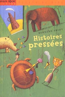 Histoires pressees