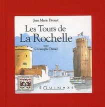 Les tours de la Rochelle