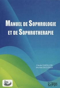 Manuel sophrologie et de sophrothérapie