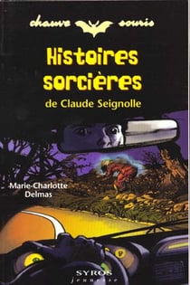 Histoires sorcieres de claude seignolle