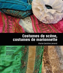 Costumes de scène, costumes de marionnette