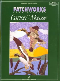 Patchworks sur carton mousse - 20 tableaux a realiser t1