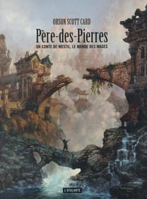 Père-des-pierres - un conte de Westil, le monde des mages