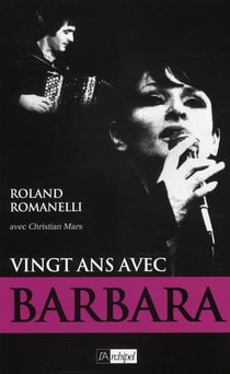 Vingt ans avec Barbara