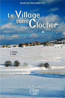 Le village sans clocher Tome 1 (2e édition)