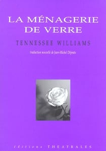 La menagerie de verre ned