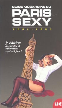 Guide musardine du paris sexy - 3e edition