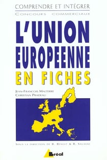 L'union europeenne en fiches