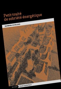 Petit traité de sobriété énergétique