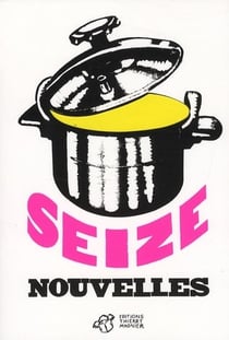 16 nouvelles - 1998-2007 : 10 ans du prix wepler-fondation la poste
