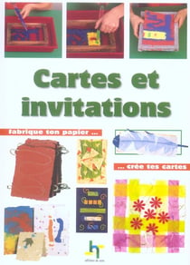 Cartes et invitations. fabrique ton papier... cree tes cartes