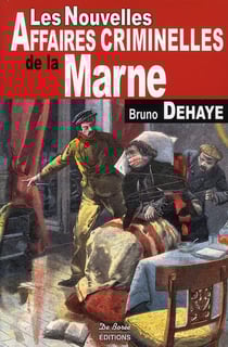 Les nouvelles affaires criminelles de la marne
