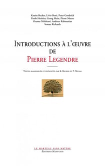 Une introduction à la philosophie de Pierre Legendre
