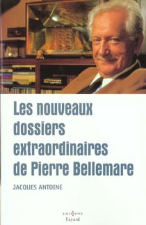 Les dossiers extraordinaires, tome 2