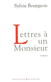 Lettres a un monsieur