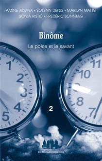 Binôme, le poète et le savant Tome 2