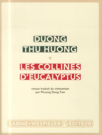 Les collines d'eucalyptus