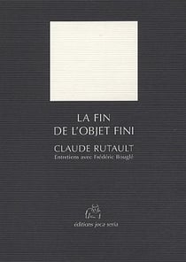 La fin de l'objet fini