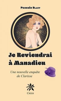 Je reviendrai à manadieu