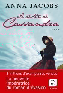 Le destin de Cassandra Tome 2