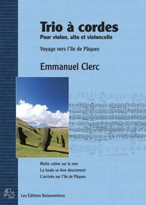 Trio à cordes voyages à l'île de Pâques" violon, alto et violoncelle