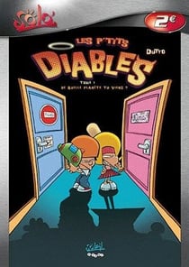 Les P'tits Diables Tome 1 : de quelle planète tu viens ?