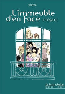 L'immeuble d'en face - integrale t.1 a t.3